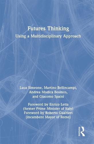 Futures Thinking: Using a Multidisciplinary Approach