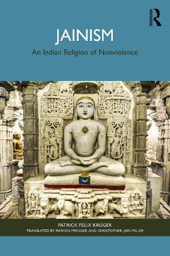 Jainism: An Indian Religion of Nonviolence