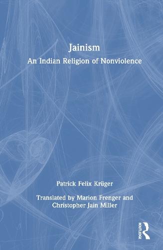 Jainism: An Indian Religion of Nonviolence