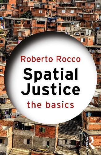 Spatial Justice: The Basics