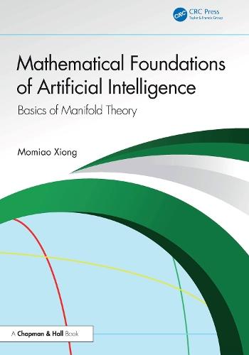 Mathematical Foundations of Artificial Intelligence: Basics of Manifold Theory