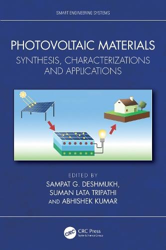 Photovoltaic Materials: Synthesis, Characterizations and Applications