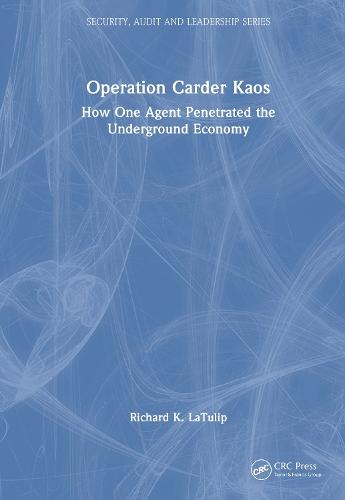Operation Carder Kaos: How One Agent Penetrated the Underground Economy