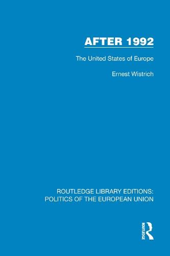 After 1992: The United States of Europe