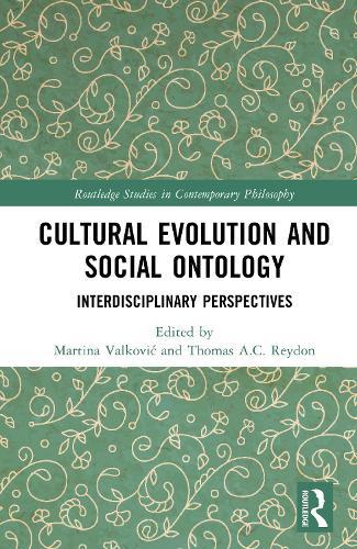 Cultural Evolution and Social Ontology: Interdisciplinary Perspectives