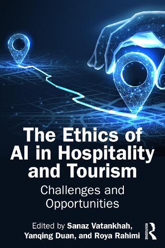 The Ethics of AI in Hospitality and Tourism: Challenges and Opportunities