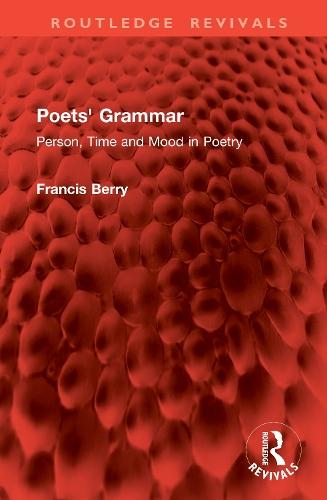 Poets' Grammar: Person, Time and Mood in Poetry