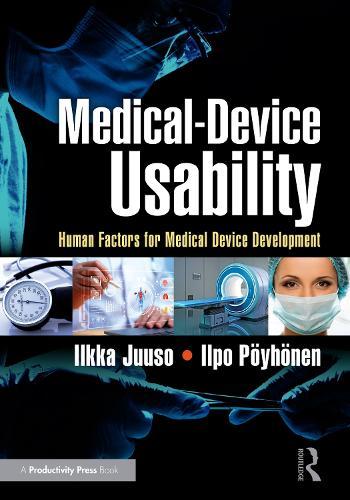 Medical-Device Usability: Human Factors for Medical Device Development