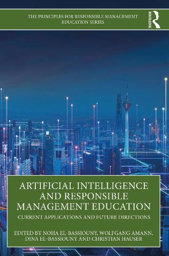 Artificial Intelligence and Responsible Management Education: Current Applications and Future Directions