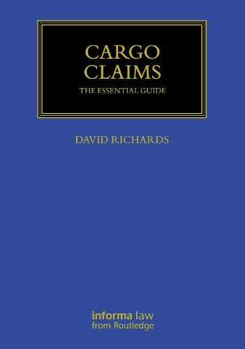 Cargo Claims: The Essential Guide
