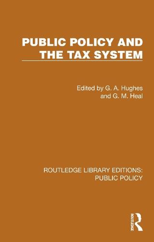 Public Policy and the Tax System