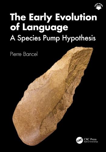 The Early Evolution of Language: A Species Pump Hypothesis