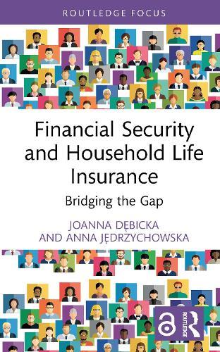 Financial Security and Household Life Insurance: Bridging the Gap
