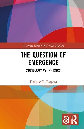 The Question of Emergence: Sociology vs. Physics