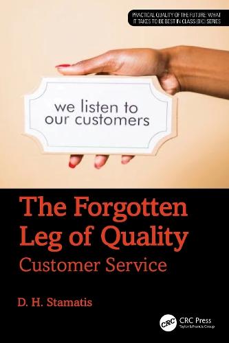 The Forgotten Leg of Quality: Customer Service