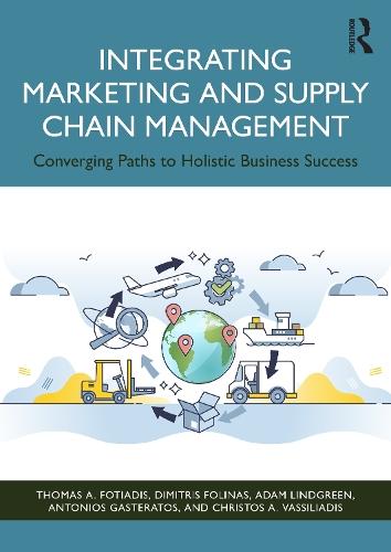 Integrating Marketing and Supply Chain Management: Converging Paths to Holistic Business Success