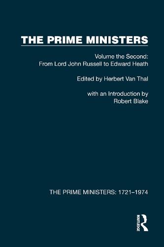 The Prime Ministers: Volume the Second: From Lord John Russell to Edward Heath