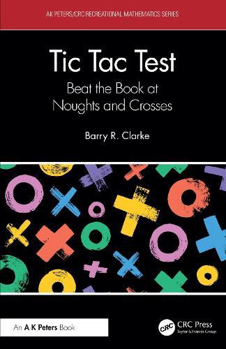 Tic Tac Test: Beat the Book at Noughts and Crosses