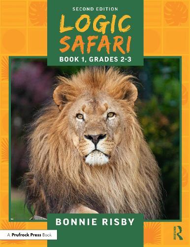 Logic Safari: Book 1, Grades 2-3