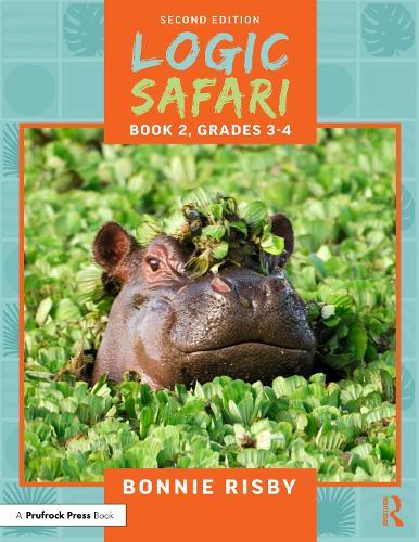 Logic Safari: Book 2, Grades 3-4