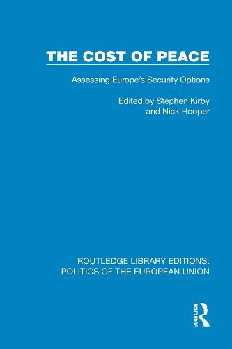 The Cost of Peace: Assessing Europe's Security Options