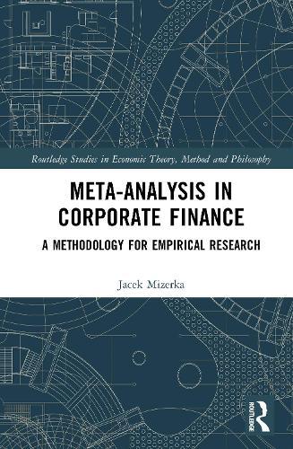 Meta-Analysis in Corporate Finance: A Methodology for Empirical Research