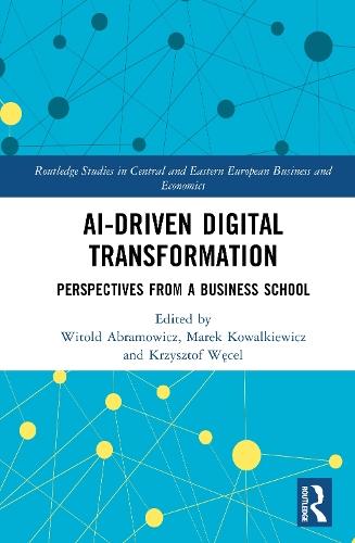 AI-Driven Digital Transformation: Perspectives from a Business School