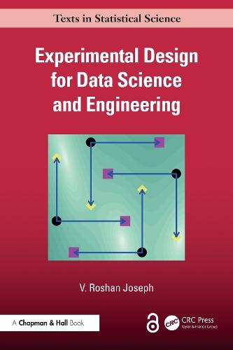 Experimental Design for Data Science and Engineering