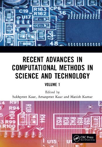 Recent Advances in Computational Methods in Science and Technology: Volume 1