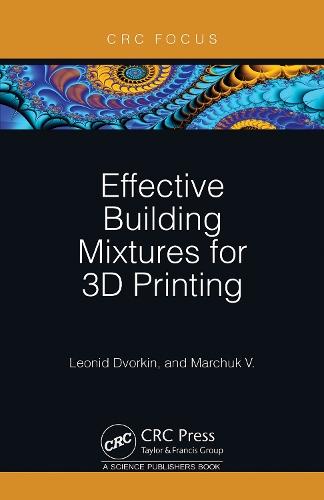 Effective Building Mixtures for 3D Printing