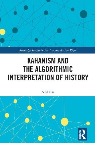 Kahanism and the Algorithmic Interpretation of History