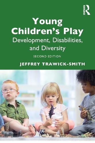 Young Children's Play: Development, Disabilities, and Diversity, Second Edition