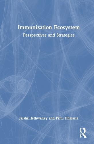 Immunization Ecosystem: Perspectives and Strategies