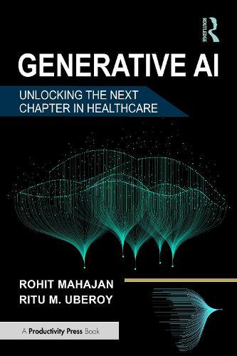 Generative AI: Unlocking the Next Chapter in Healthcare