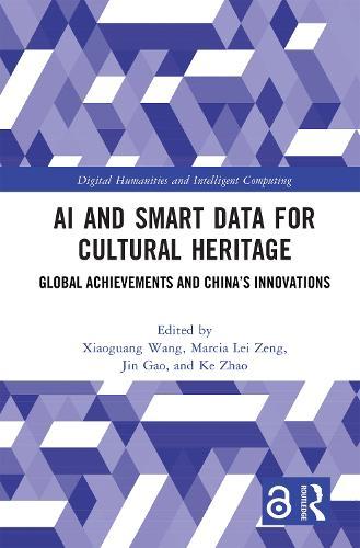 AI and Smart Data for Cultural Heritage: Global Achievements and China’s Innovations