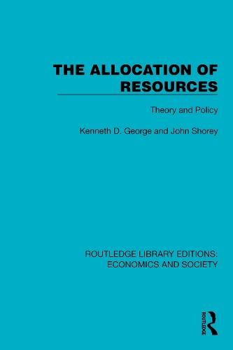 The Allocation of Resources: Theory and Policy