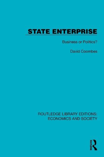 State Enterprise: Business or Politics?