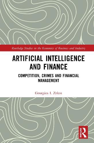 Artificial Intelligence and Finance: Competition, Crimes and Financial Management