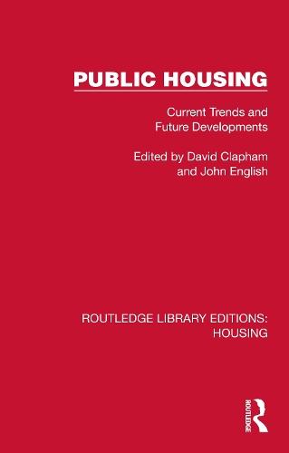 Public Housing: Current Trends and Future Developments