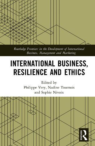 International Business, Resilience and Ethics