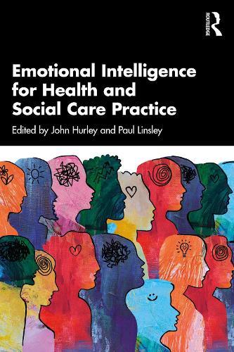 Emotional Intelligence for Health and Social Care Practice