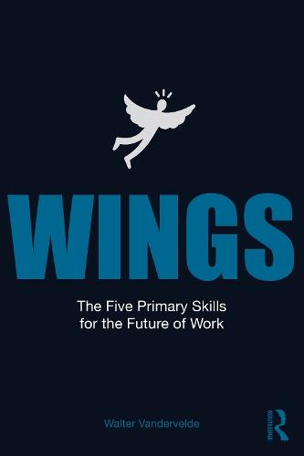 WINGS: The Five Primary Skills for the Future of Work