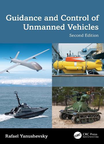 Guidance and Control of Unmanned Vehicles