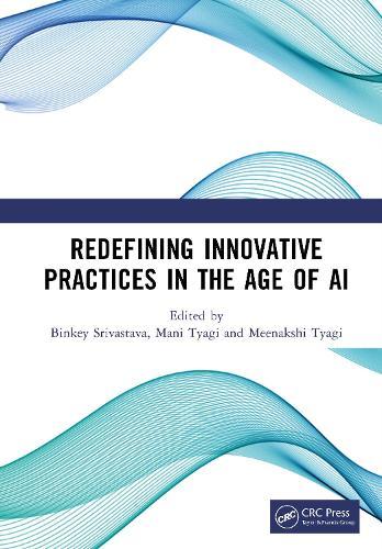 Redefining Innovative Practices in the Age of AI