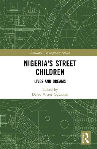 Nigeria's Street Children: Lives and Dreams