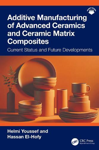 Additive Manufacturing of Advanced Ceramics and Ceramic Matrix Composites: Current Status and Future Developments