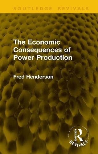The Economic Consequences of Power Production