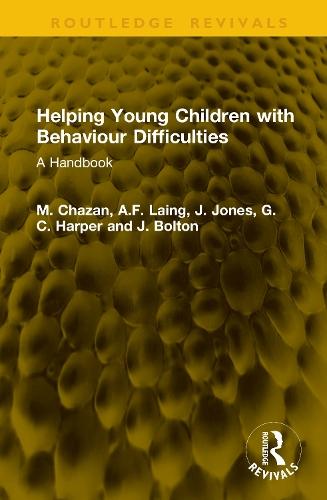 Helping Young Children with Behaviour Difficulties: A Handbook