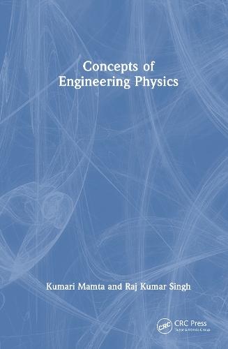 Concepts of Engineering Physics