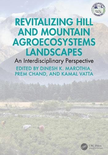 Revitalizing Hill and Mountain Agroecosystems Landscapes: An Interdisciplinary Perspective